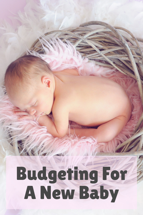 Budgeting For A New Baby