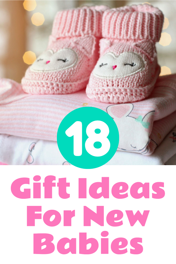 Gift Ideas For New Babies