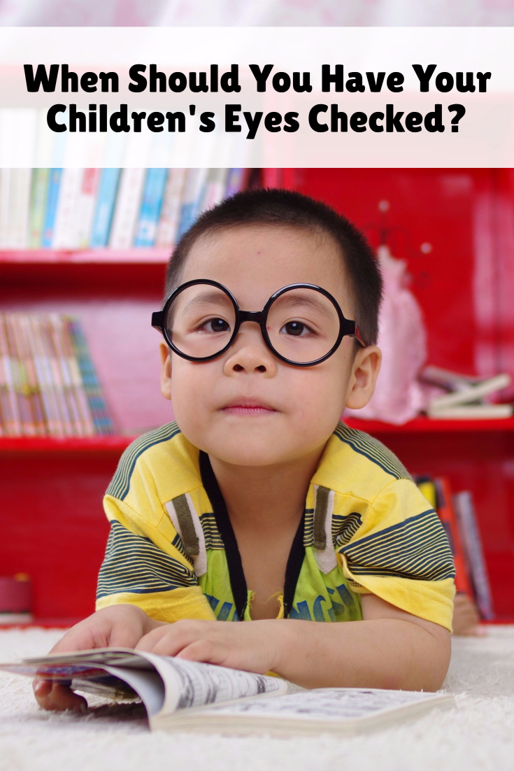 When Should You Have Your Children's Eyes Checked?