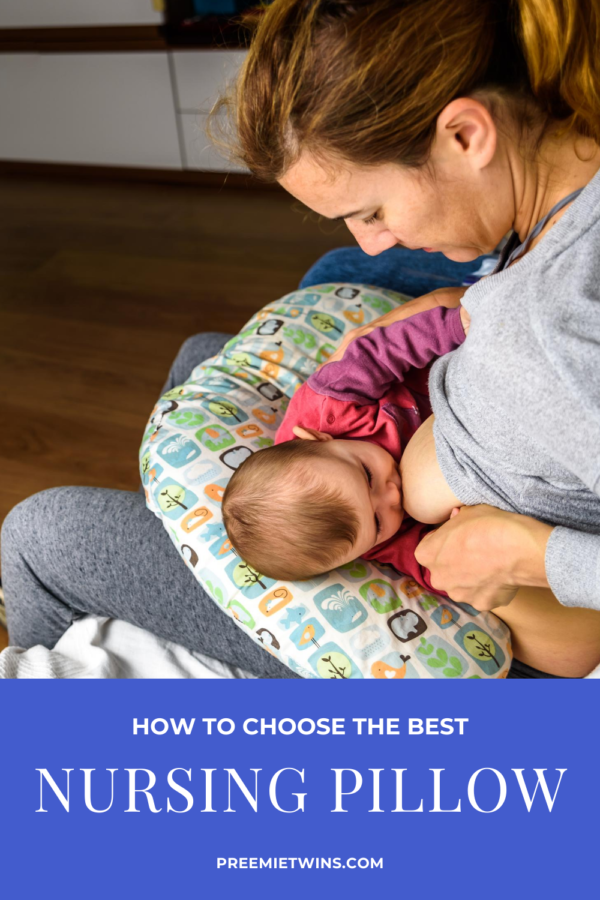 How To Choose The Best Nursing Pillow Preemie Twins Baby Blog