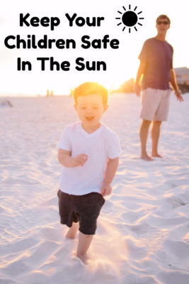 Keep Your Children Safe In The Sun