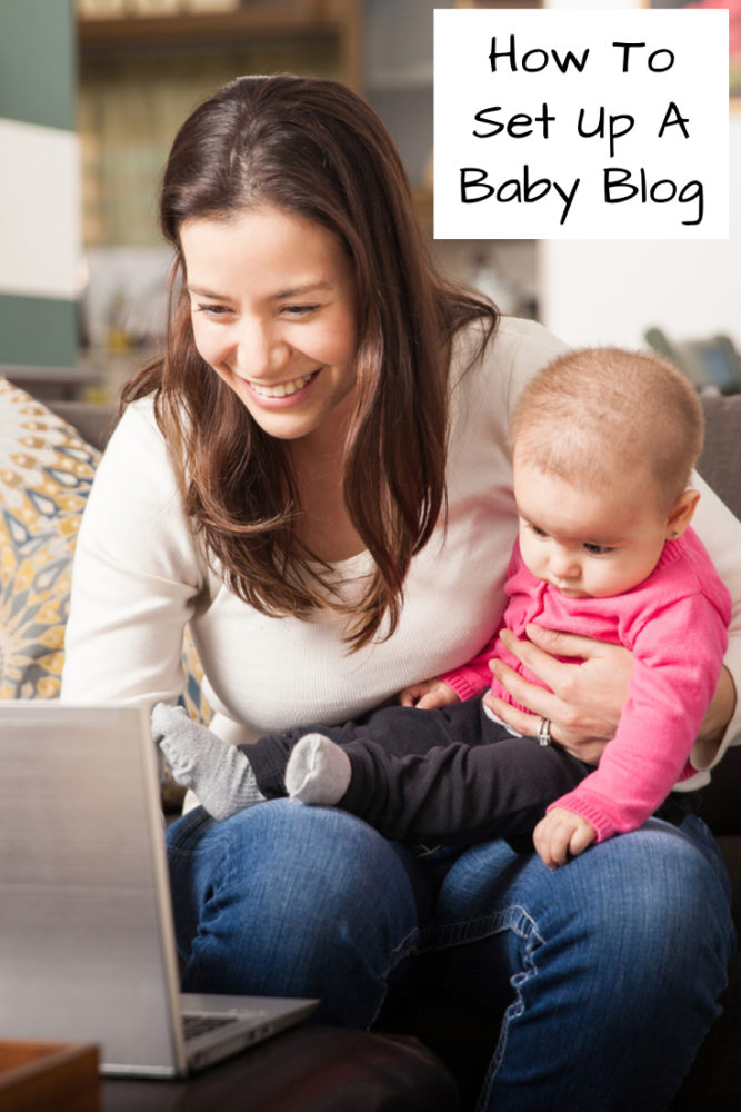 How To Set Up A Baby Blog