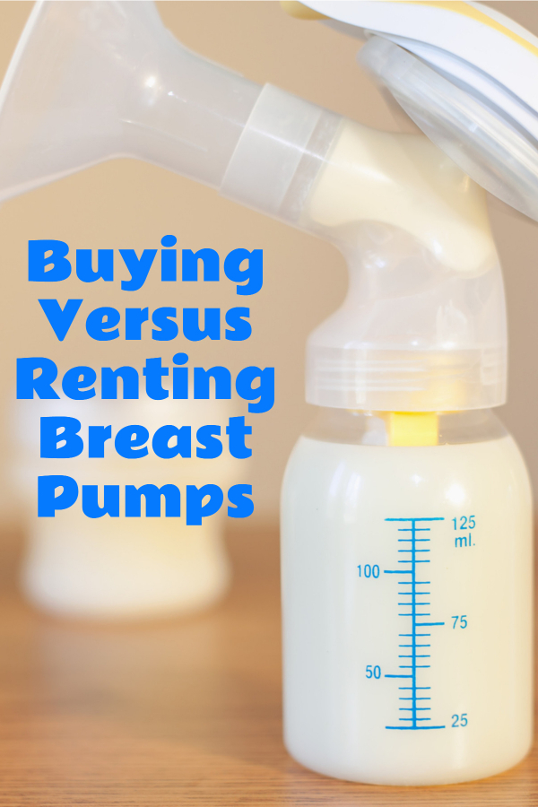 Buying Versus Renting Breast Pumps