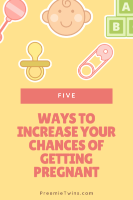 5 Ways To Increase Your Chances Of Getting Pregnant