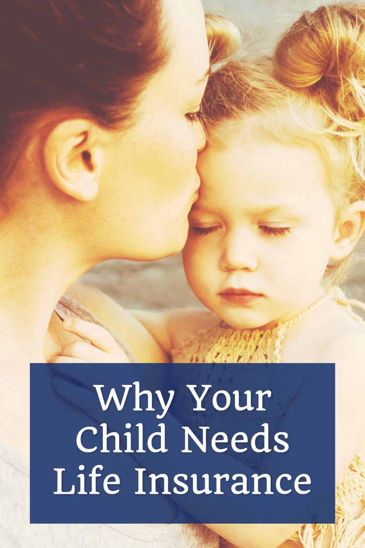 Why-Your-Child-Needs-Life-Insurance